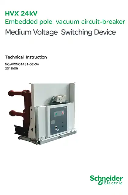 schneider施耐德HVX24kV(K) 中压真空断路器英文操作手册